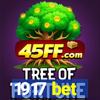 1917 bet